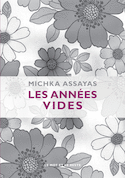 Années vides (Les)